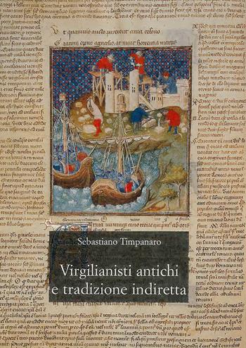 Virgilianisti antichi e tradizione indiretta - Sebastiano Timpanaro - Libro Olschki 2001, Accademia La Colombaria. Serie studi | Libraccio.it