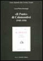 «Il ponte» di Calamandrei 1945-1956 - Luca Polese Remaggi - Libro Olschki 2001, Biblioteca storia tosc. mod. e contemp. | Libraccio.it