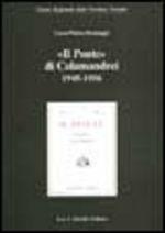 «Il ponte» di Calamandrei 1945-1956 - Luca Polese Remaggi - Libro Olschki 2001, Biblioteca storia tosc. mod. e contemp. | Libraccio.it