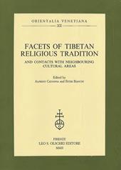 Facets of religious tibetan tradition and contacts with neighbouring cultural areas