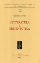 Letteratura e ermeneutica - Marcello Pagnini - Libro Olschki 2002, Accademia La Colombaria. Nuova serie | Libraccio.it