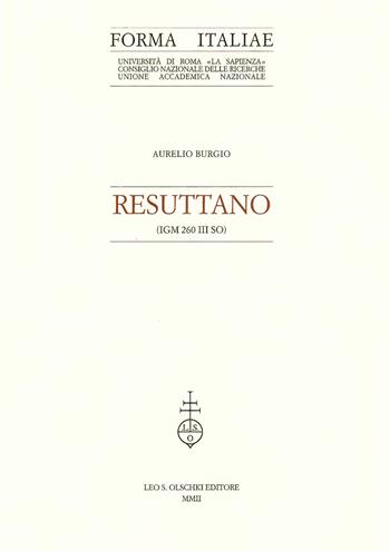 Resuttano (IGM 260 III 50) - Aurelio Burgio - Libro Olschki 2002, Forma Italiae | Libraccio.it