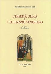 L'eredità greca e l'ellenismo veneziano