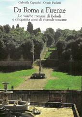 Da Roma a Firenze. Le vasche romane di Boboli e cinquanta anni di vicende toscane