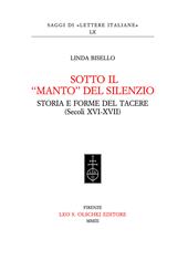 Sotto il «manto» del silenzio. Storia e forme del tacere (secoli XVI-XVII)