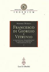 Francesco Di Giorgio e Vitruvio. Le traduzioni del «De Architectura» nei codici Zichy e Magliabechiano II.I.141