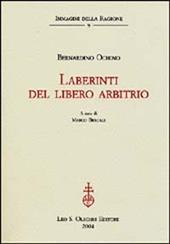 Laberinti del libero arbitrio