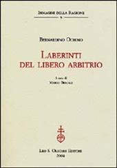 Laberinti del libero arbitrio