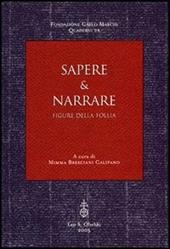 Sapere & narrare. Figure della follia