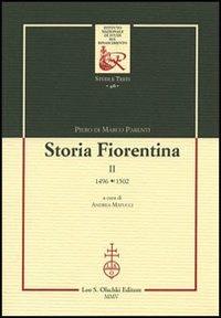 Storia fiorentina. Vol. 2: 1496-1502 - Piero Parenti Di Marco - Libro Olschki 2005 | Libraccio.it