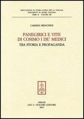 Panegirici e vite di Cosimo I de' Medici. Tra storia e propaganda