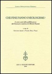 Che fine fanno i neologismi. A cento anni dalla pubblicazione del «Dizionario moderno» di Alfredo Panzini