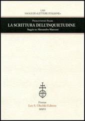 La scrittura dell'inquietudine. Saggio su Alessandro Manzoni