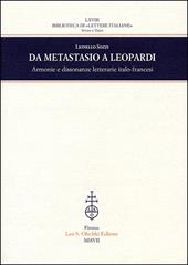 Da Metastasio a Leopardi. Armonie e dissonanze letterarie italo-francesi