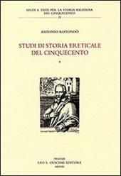 Studi di storia ereticale del Cinquecento