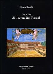 Le vite di Jacqueline Pascal