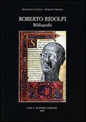 Roberto Ridolfi. Bibliografia