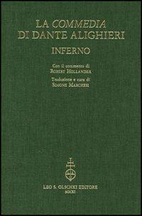 La Commedia di Dante Alighieri  - Libro Olschki 2011 | Libraccio.it