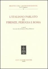 L'italano parlato di Firenze, Perugia e Roma