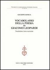 Vocabolario della poesia di Giacomo Leopardi. Vocabolario, liste e statistiche