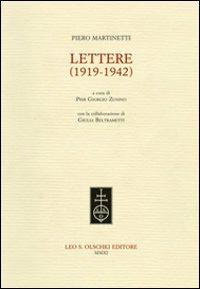 Lettere (1919-1942) - Piero Martinetti - Libro Olschki 2011 | Libraccio.it