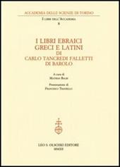 I libri ebraici, greci e latini