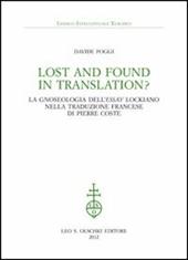 Lost and found in translation? La gnoseologia dell'«Essay» lockiano nella traduzione francese di Pierre Coste