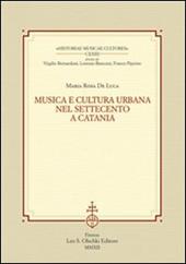 Musica e cultura urbana nel Settecento a Catania