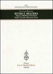 Ritmo e melodia nella prosa italiana. Studi e ricerche sulla prosa d'arte