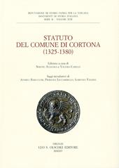 Statuto del Comune di Cortona (1325-1380). Deputazione di storia patria per la Toscana