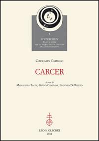 Carcer - Girolamo Cardano - Libro Olschki 2014, Hyperchen. Testi e studi per la storia della cultura del Rinascimento | Libraccio.it