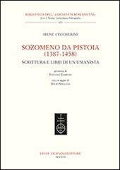 Sozomeno da Pistoia (1387-1458). Scrittura e libri di un umanista