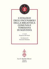 Catalogo degli incunaboli della Biblioteca comunale Teresiana di Mantova
