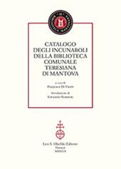 Catalogo degli incunaboli della Biblioteca comunale Teresiana di Mantova