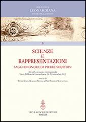 Scienze e rappresentazioni. Saggi in onore di Pierre Souffrin. Atti del Convegno internazionale (Vinci, 26-29 settembre 2012)