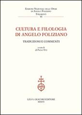 Cultura e filologia di Angelo Poliziano. Traduzioni e commenti. Atti del Convegno (Firenze, 27-29 novembre 2014)