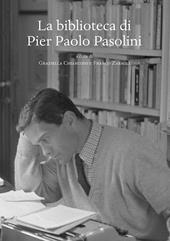 La biblioteca di Pier Paolo Pasolini
