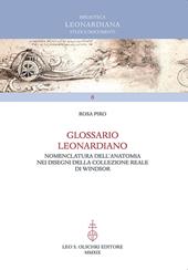 Glossario leonardiano. Nomenclatura dell'anatomia nei disegni della Collezione Reale di Windsor