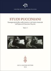 Studi pucciniani. Rassegna sulla musica e sul teatro musicale nell'epoca di Giacomo Puccini. Vol. 5: Dalla genesi delle opere alla ricezione nel film