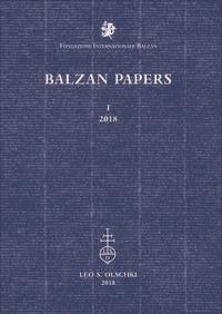 Balzan papers (2018). Vol. 1  - Libro Olschki 2018 | Libraccio.it