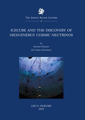 IceCube and the discovery of high energy cosmic neutrinos