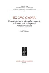 Ex ovo omnia. Parassitologia e origine delle epidemie nelle ricerche e nell'opera di Antonio Vallisneri