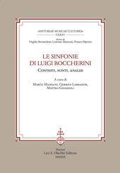 Le sinfonie di Luigi Boccherini. Contesti, fonti, analisi