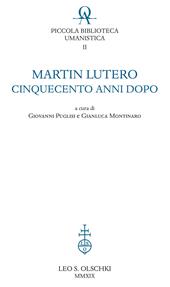 Martin Lutero cinquecento anni dopo