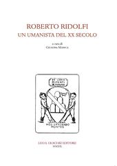 Roberto Ridolfi, un umanista del XX secolo. Convegno di Studi (24 novembre 2017)