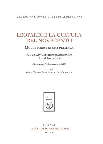 Leopardi e la cultura del Novecento. Modi e forme di una presenza. Atti del 14° Convegno Internazionale di studi leopardiani (Recanati, 27-30 settembre 2017)  - Libro Olschki 2021, Centro naz. di studi leopardiani | Libraccio.it