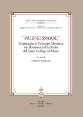 «Pagine sparse». Il carteggio di Giuseppe Martucci nei documenti d'Archivio del Royal College of Music