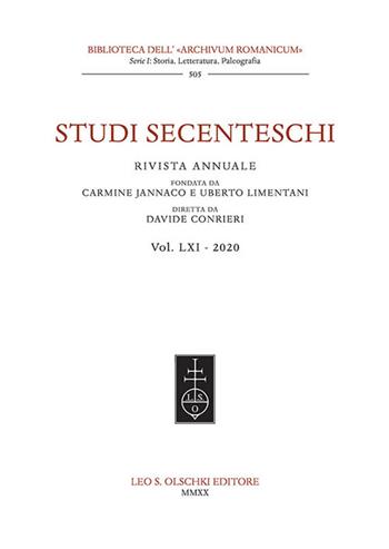 Studi secenteschi (2020). Vol. 61  - Libro Olschki 2020, Biblioteca dell'«Archivum Romanicum» | Libraccio.it