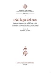 «Nel lago del cor». Letture di Dante all'Università della Svizzera italiana (2012-2016).