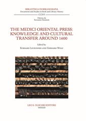 The Medici Oriental Press: knowledge and cultural transfer around 1600